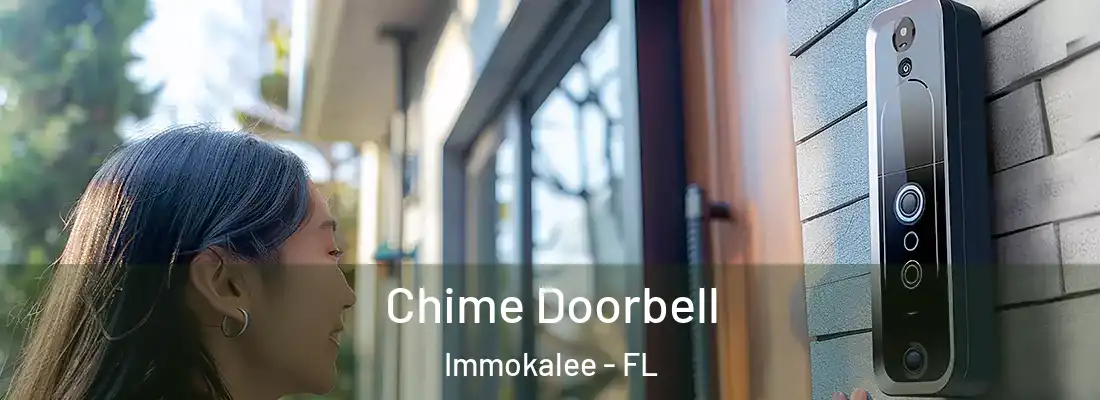  Chime Doorbell Immokalee - FL