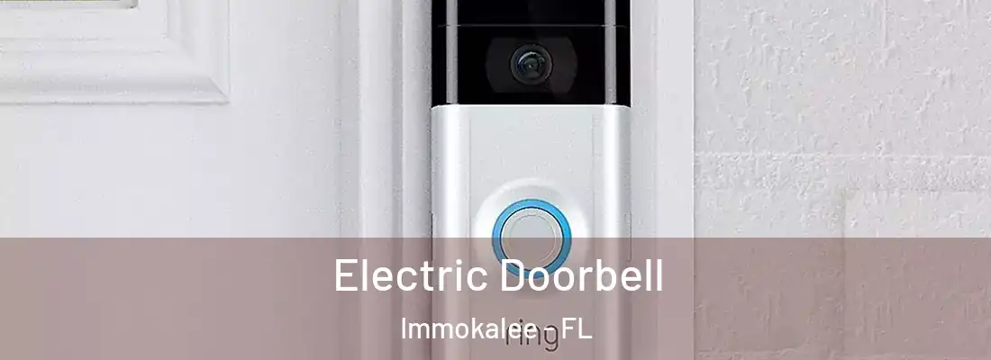  Electric Doorbell Immokalee - FL