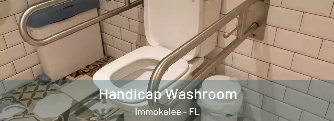  Handicap Washroom Immokalee - FL